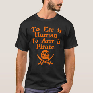 À Arrr est le T-shirt d'obscurité de pirate