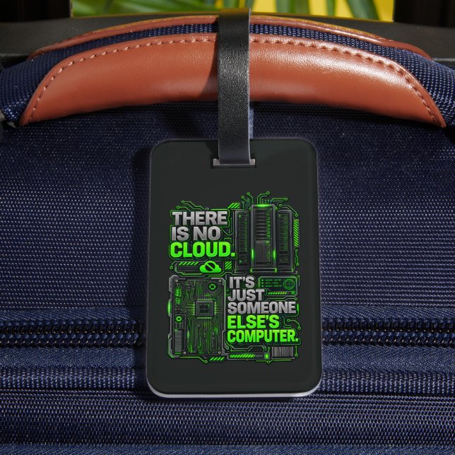 À Bagage Il N'y A Pas De Nuage Drôle SysAdmin Sac Étiquette (Verso Insitu 4)