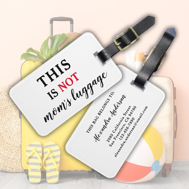À Bagage Pas les bagages de maman, étiquette drôle (Personalized Humorous Mom Life Typography Funny Luggage Tag)