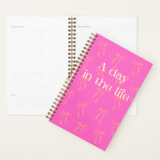 A Day in the Life Pink Bow Planner