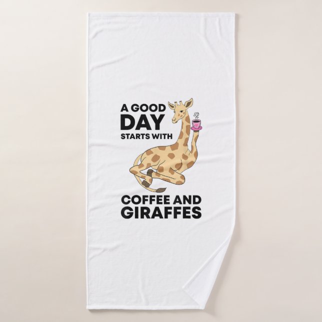 A Good Day Starts With Coffee & Giraffe Gift Funny (Serviette de bain)