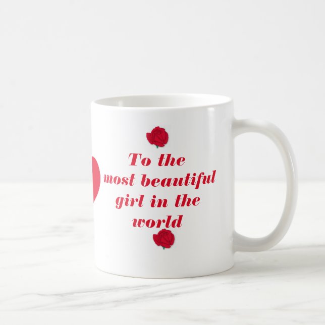 À La Plus Belle Fille Du Monde Mug (Droite)