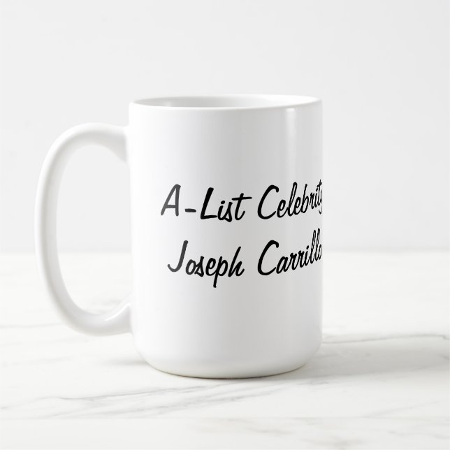 A-List Celebrity Joseph Carrillo | Mug 15 oz (Gauche)