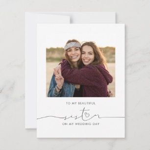 À ma belle soeur le jour de mon mariage