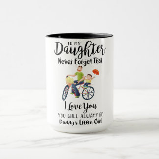 À Ma Fille Mug De Café, N'Oubliez Jamais Que J'Aim