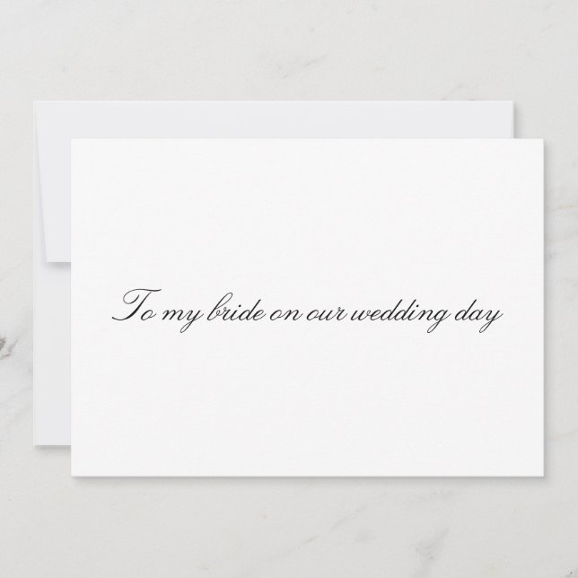 À ma mariée le jour de notre mariage Carte non pli (Devant)