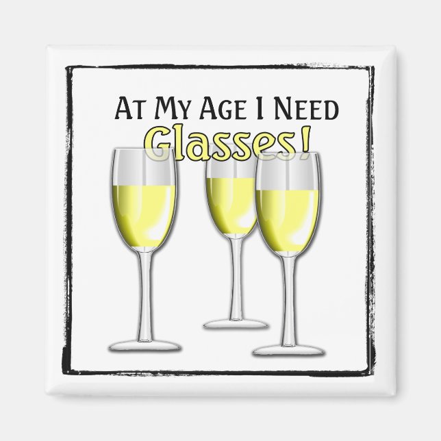 À mon âge (Amateur de vin blanc) - Aimant (Devant)