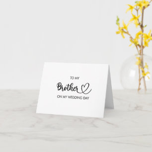 À mon frère le jour de mon mariage carte pliée