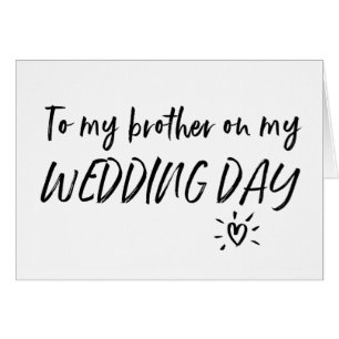 À mon frère sur ma carte de jour du mariage