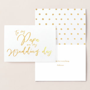 À Mon Papa Sur Ma Carte Foil Du Jour De Mariage