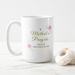 A Mother’s Prayers Mothers Day 2026 Mug