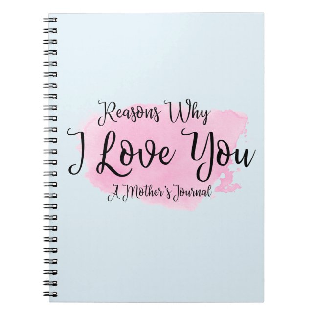 A Mother's Journal "Reasons Why I Love You" (Devant)