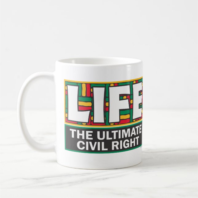 A mug for sharing your pro-life beliefs. (Gauche)