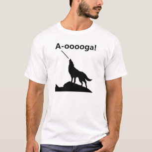 "A-OOOOOOGA!" T-shirt drôle Loup