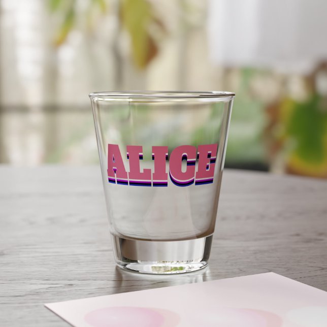 A Shot Alice Nom Verre de tir (Know an Alice? Here's the shot glass just for them)