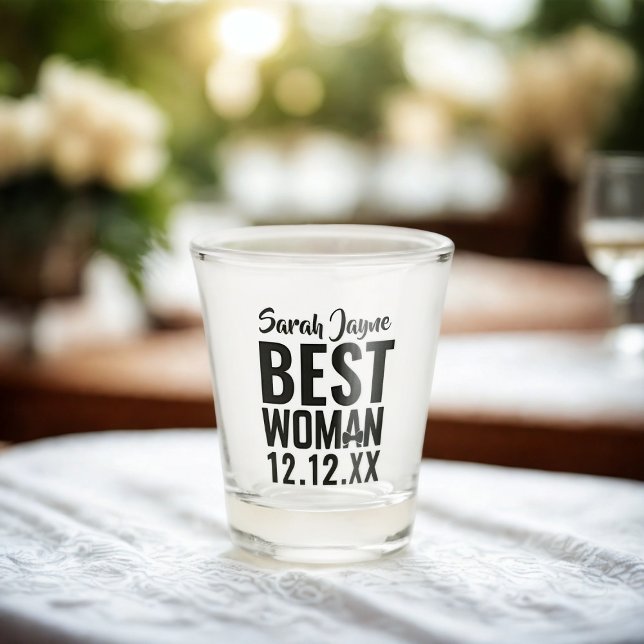 A Shot Fête De Mariage Favoriser Le Verre Tiré Pour La Me (For the Best Woman in your wedding party. Just add her name and your wedding date)