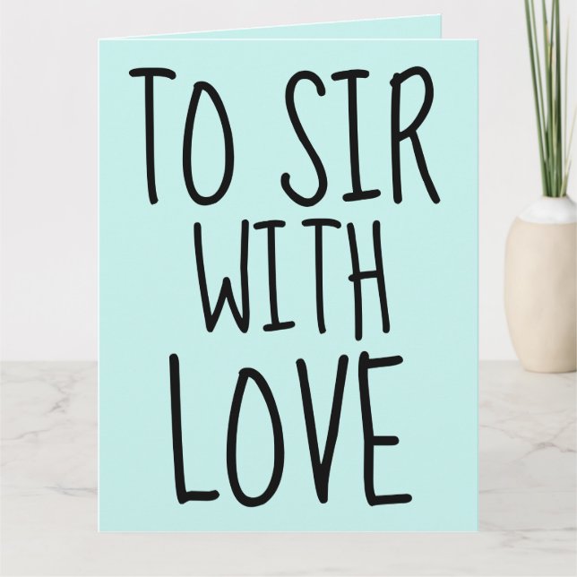 À SIR AVEC UNE CARTE D'ANNIVERSAIRE AMOUREUSE POUR (Devant)