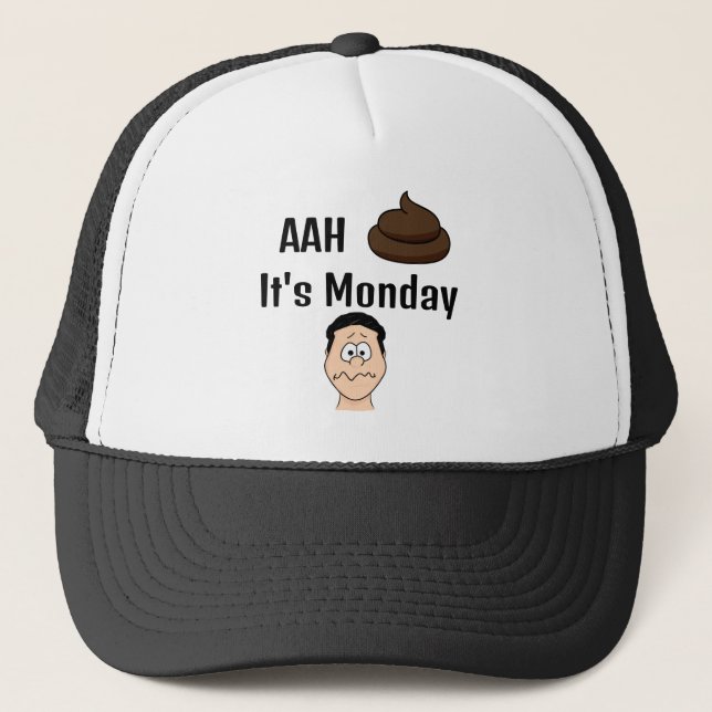 AAh S&%# C'est lundi Casquette de camionneur (Devant)