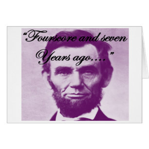 Abe Lincoln "quatre-vingt et il y a sept ans "