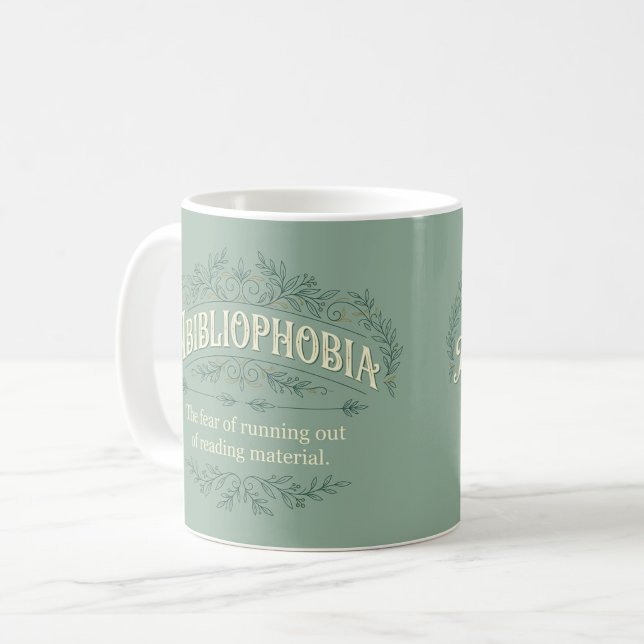 Abibliophobia Mug Peur de Manquer de Livres (Abibliophobia Fear of Running Out of Books Mug — digital mockup.)