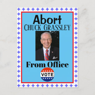 Abort Chuck Grassley Carte postale