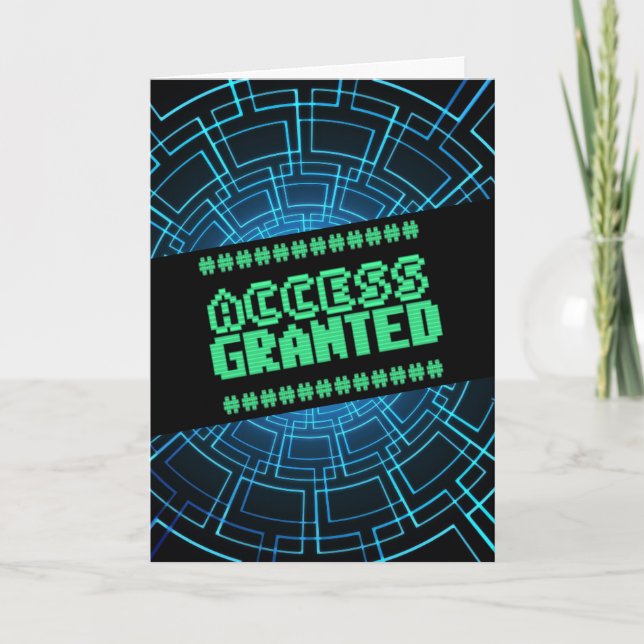 ACCÈS ACCORDÉ CARTE INFORMATIQUE ANNIVERSAIRE (Devant)