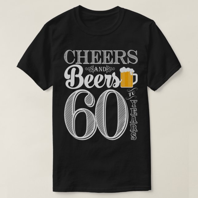 Acclamations et bières à 60 ans le T-shirt (Design devant)