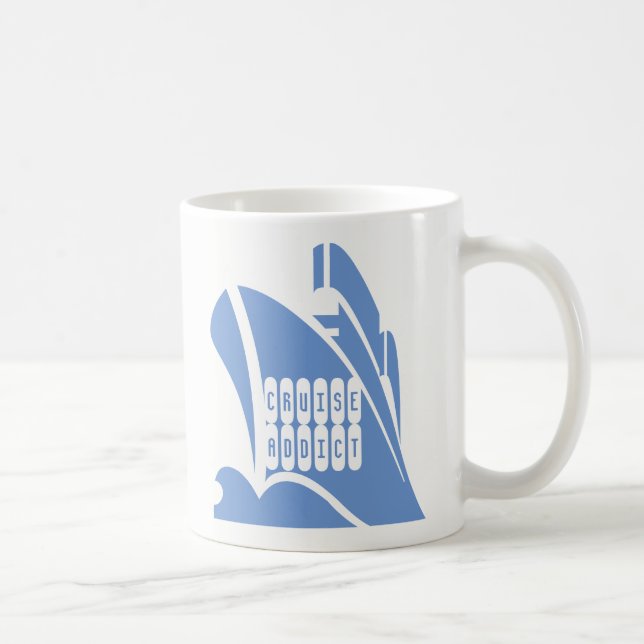 Accro de la croisière. Un mug pour les amateurs de (Droite)