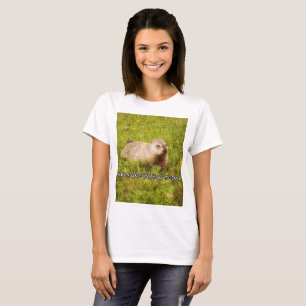 Accrochez un marmotte aujourd'hui t-shirt