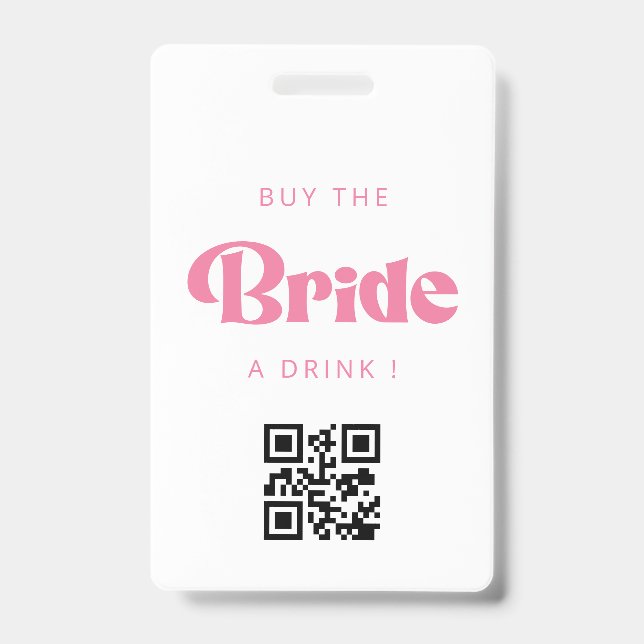 Acheter la mariée boire un verre Code QR Badge (Front)