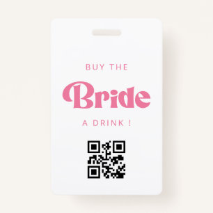 Acheter la mariée boire un verre Code QR Badge