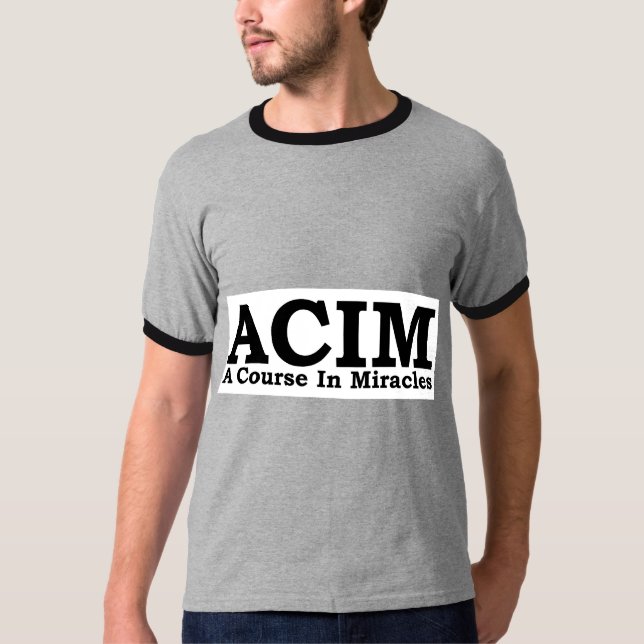 ACIM un cours dans le T-shirt de miracles (Devant)
