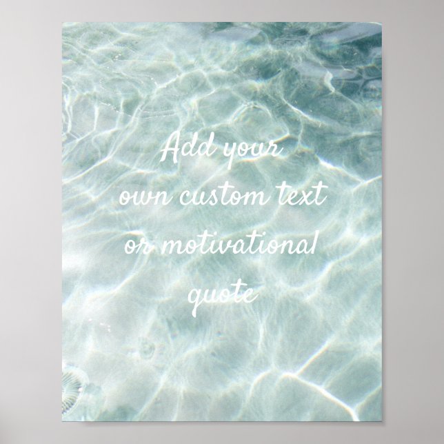 Add Your Own Custom Quote Poster - Ocean (Devant)