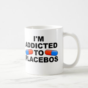 Addicé À Placebos Drôle Mug ou Mug Voyage