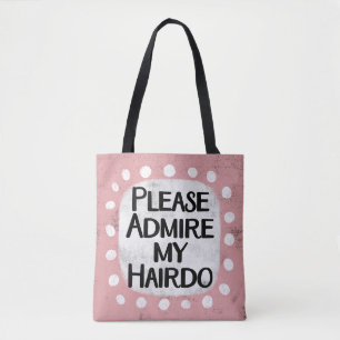 Admirez mon Sac fourre-tout de cheveux
