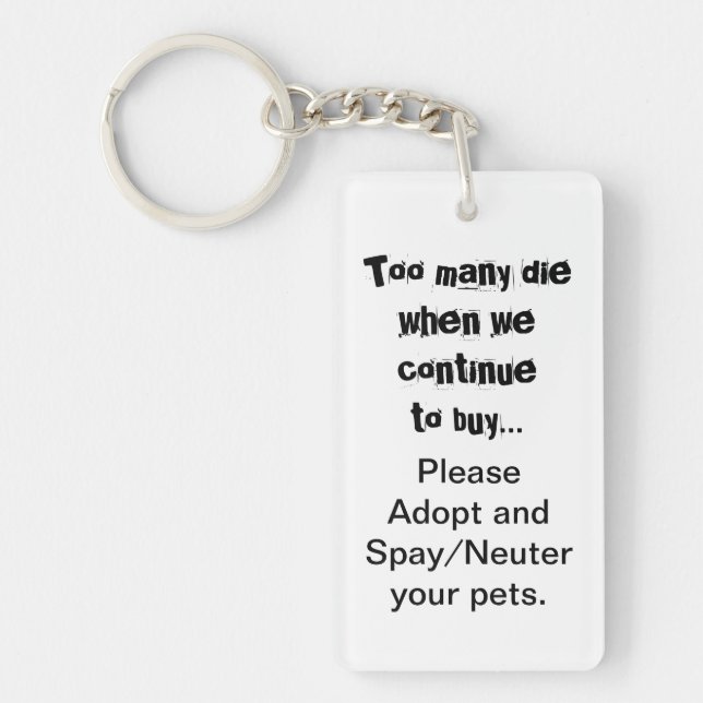Adopt Spay Neuter Citation Porte-clés (Devant)