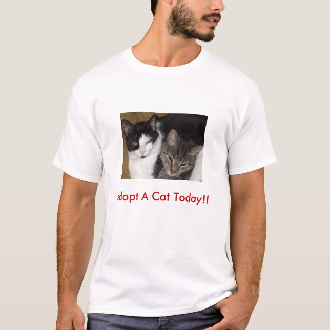 Adoptez un chat aujourd'hui ! !  T-shirt (Devant)