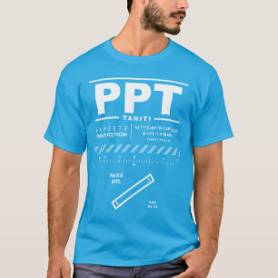 Aéroport international Tahiti Faaa PPT T-Shirt