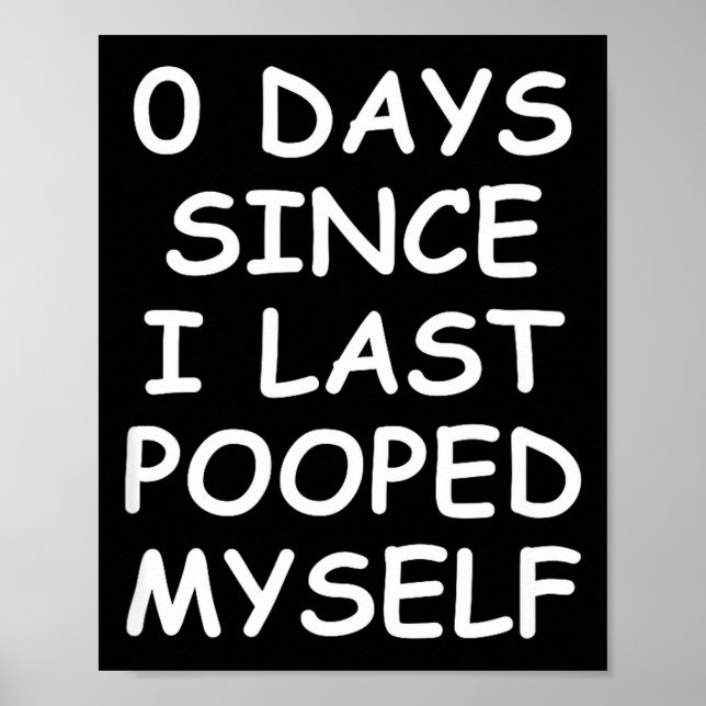 Affiche 0 Days Since I Last Oped Myself, Funny, Jokes, Sar (Devant)