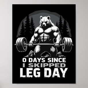 Affiche 0 Jours Depuis La Journée De Jambe Sautée Ours De 