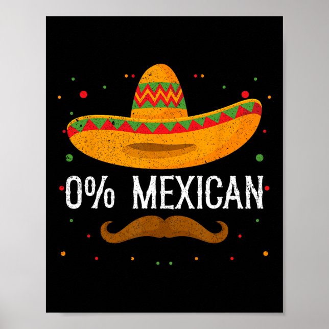 Affiche 0% Mexicain Cinco De Mayo Sombrero Parti Mexicain  (Devant)