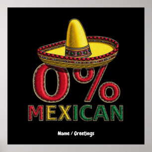 Affiche 0% Mexicain Funny Cinco De Mayo Hilarious