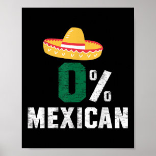 Affiche 0% Mexicaine Cinco De Mayo Fiesta Sombrero Funny _