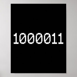 Affiche 1000011 Code binaire pour 67 Drôle de mème technol