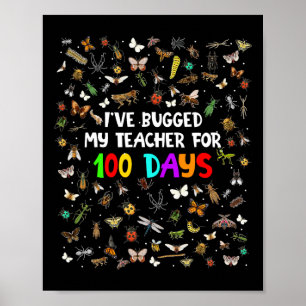 Affiche 100 Bugs J'Ai Baché Mon Enseignant Pendant 100 Jou