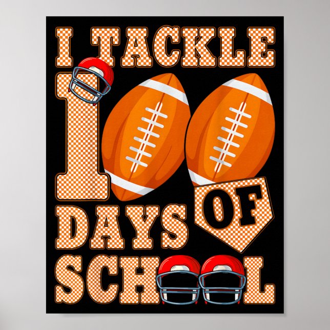 Affiche 100 Days Of School Boys 100th Day Of School Footba (Devant)