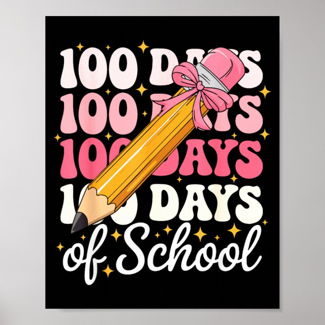 Affiche 100 Days Of School Girls Coquette Bow 100th Day Of (Devant)