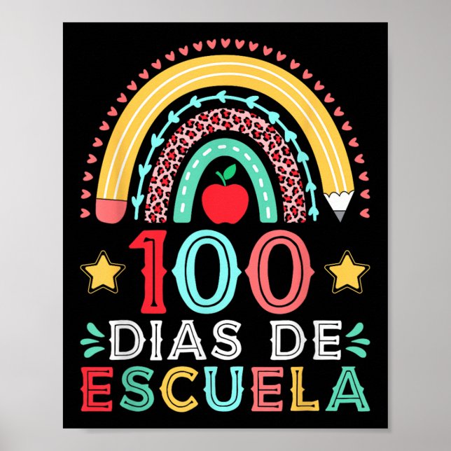 Affiche 100 Dias De Escuela Enseignant Espagnol Arc En Cie (Devant)