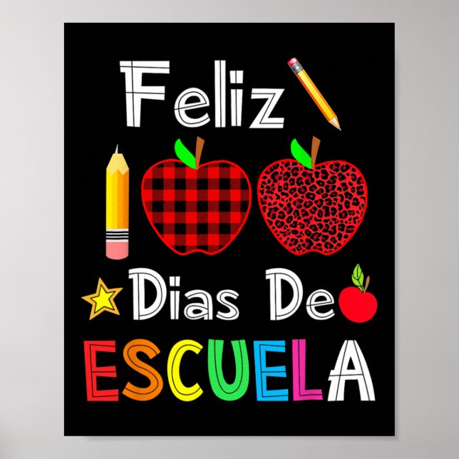 Affiche 100 Dias De Escuela Espagnol Joyeux 100ème Jour De (Devant)