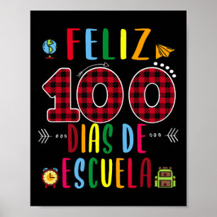 Affiche 100 Dias De La Escuela Tee 100 Jours De Scolarité